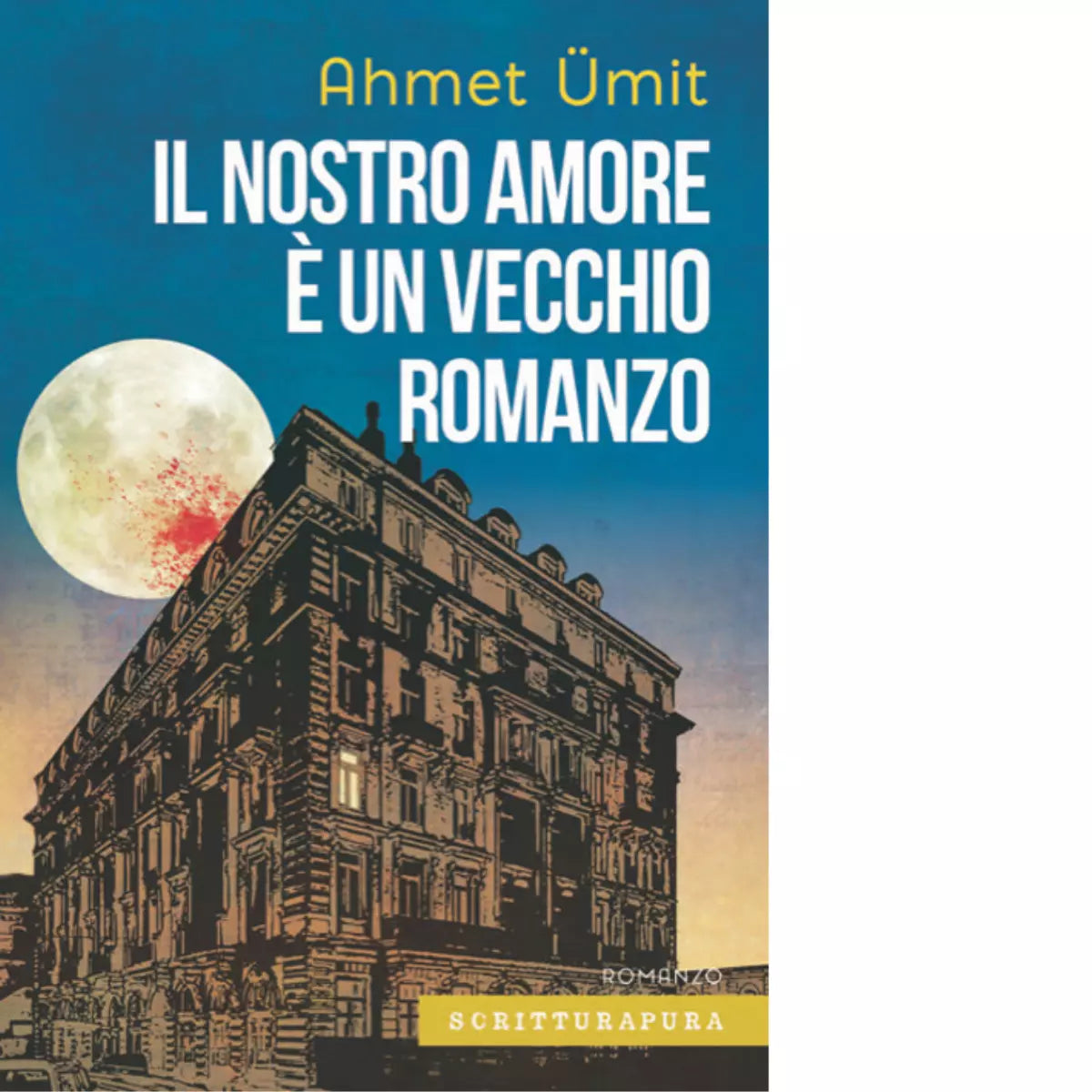 Il nostro amore un vecchio romanzo di Ahmet mit