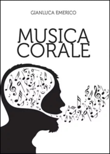 Musica corale. Raccolta di brani trascritti e rielaborati per «coro polifonico»