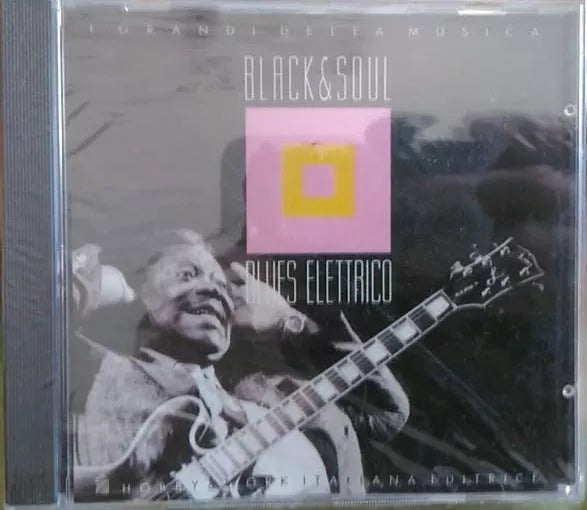CD - BLACK & SOUL - BLUES ELETTRICO - I GRANDI DELLA MUSICA - 1995
