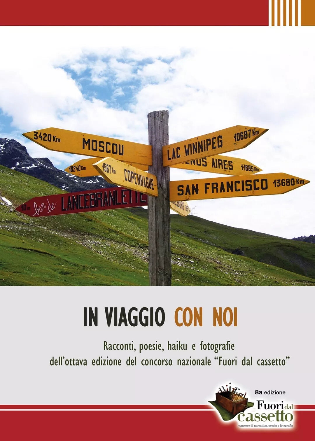 In viaggio con noi di Associazione Testi&testi, 2018, Youcanprint