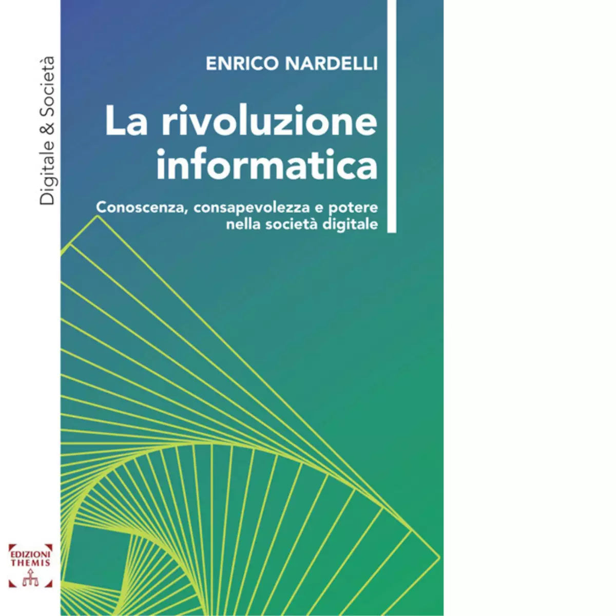 La rivoluzione informatica Conoscenza