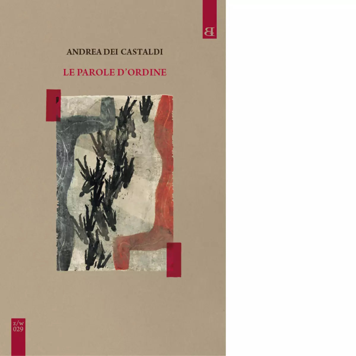 Le parole d ordine Libro di Castaldi Andrea Dei