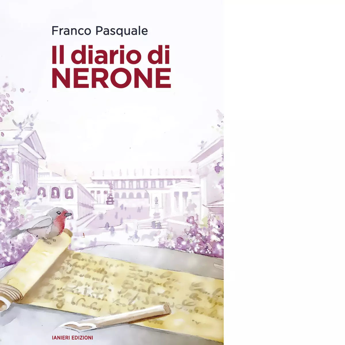 Il diario di Nerone di Franco Pasquale