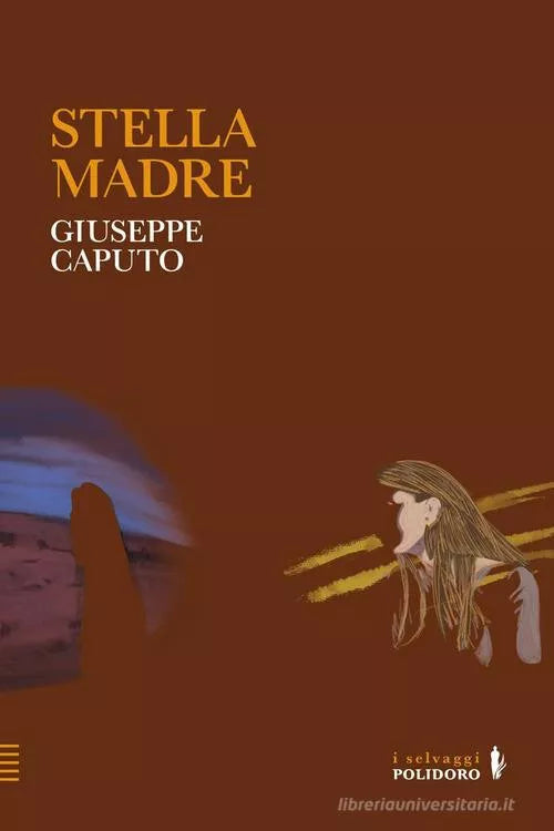 Stella madre Libro di Giuseppe Caputo
