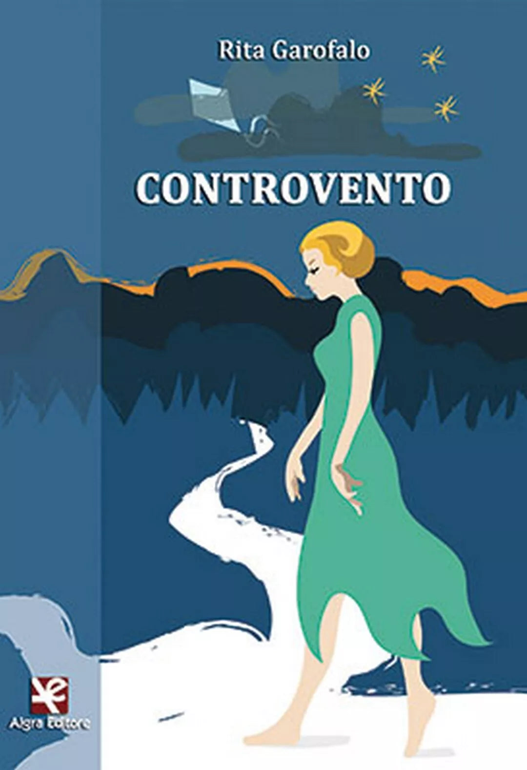 Controvento di Rita Garofalo, Algra Editore