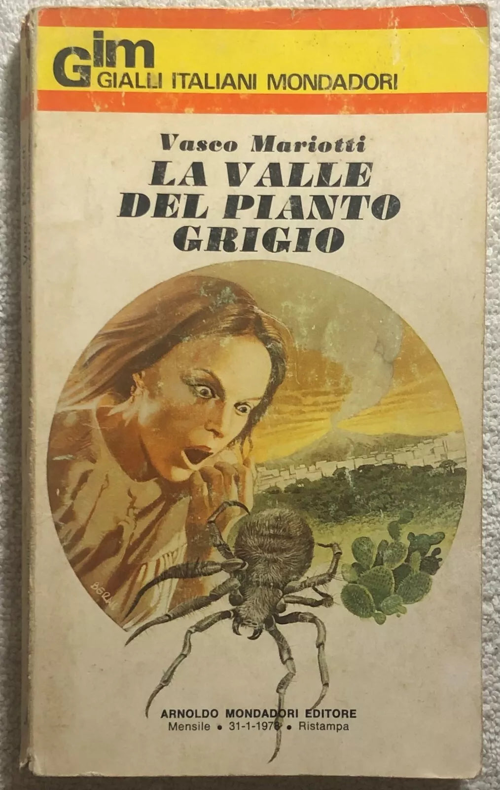 La valle del pianto grigio di Vasco Mariotti, 1978, Mondadori