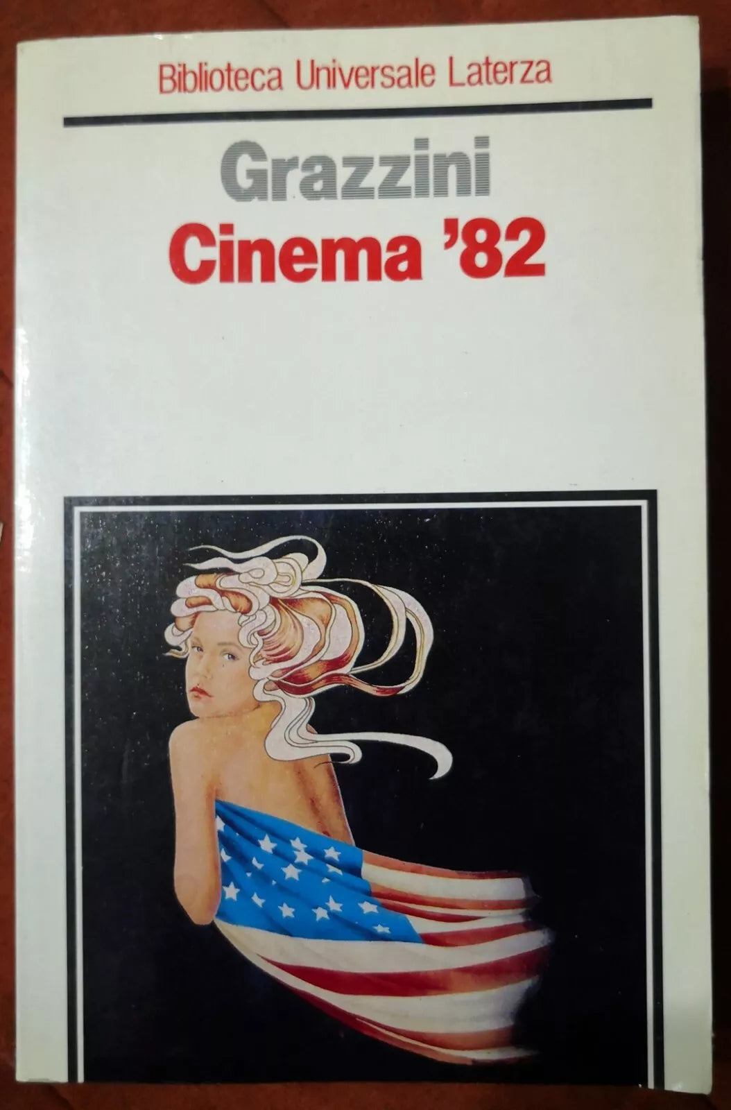 Cinema ’82 di Giovanni Grazzini, 1989, Laterza-F