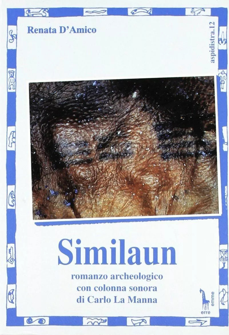 Similaun romanzo archeologico di Renata D’Amico, 1996, Massari Editore