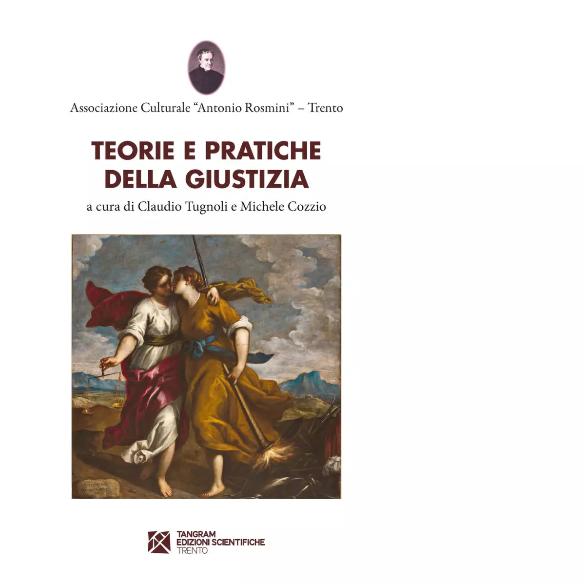 Teorie e pratiche della giustizia di C Tugnoli