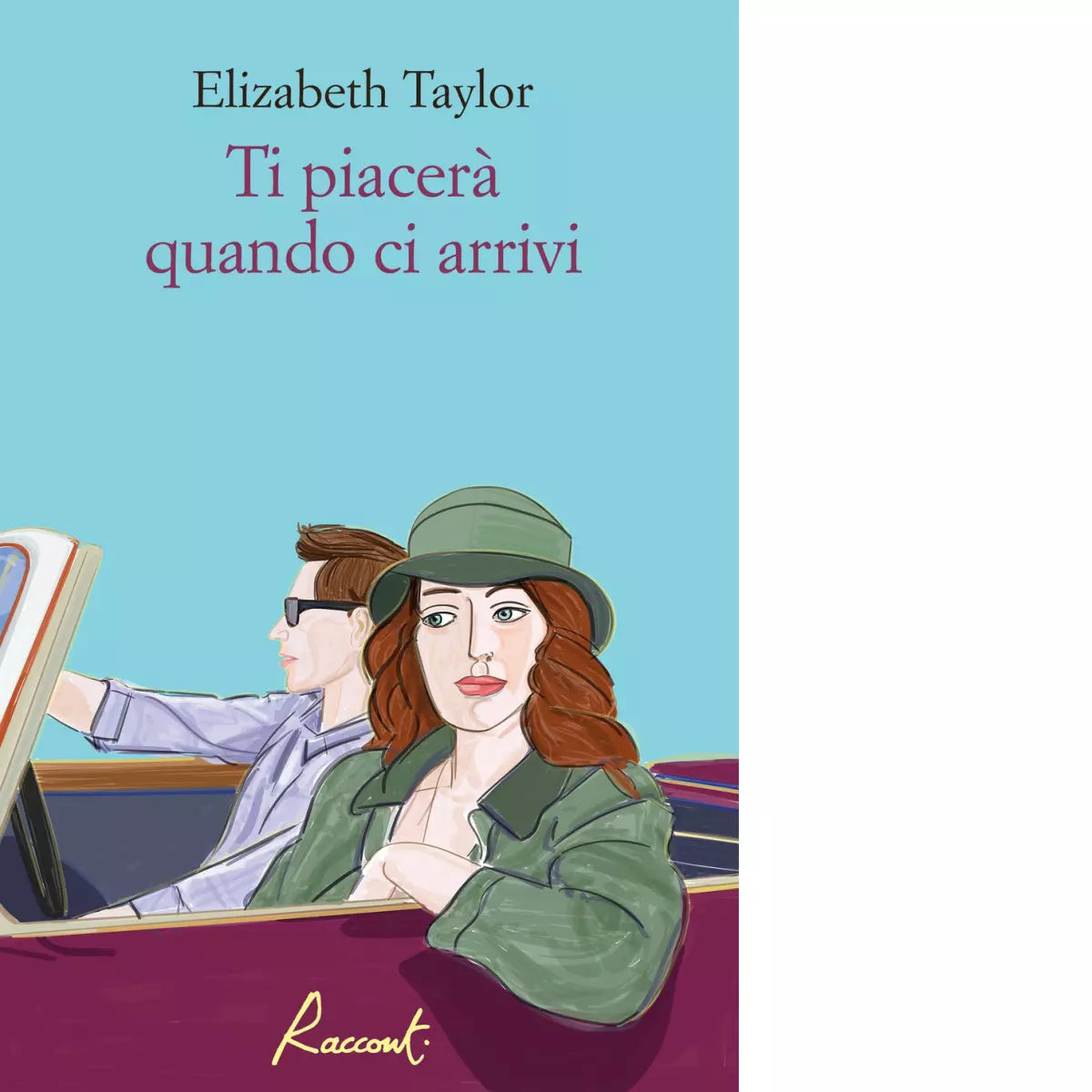 Ti piacer quando ci arrivi di Elizabeth Taylor