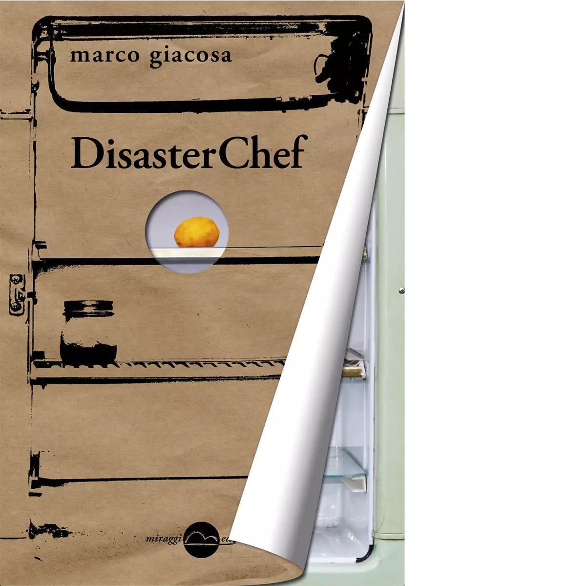 DisasterChef di Marco Giacosa