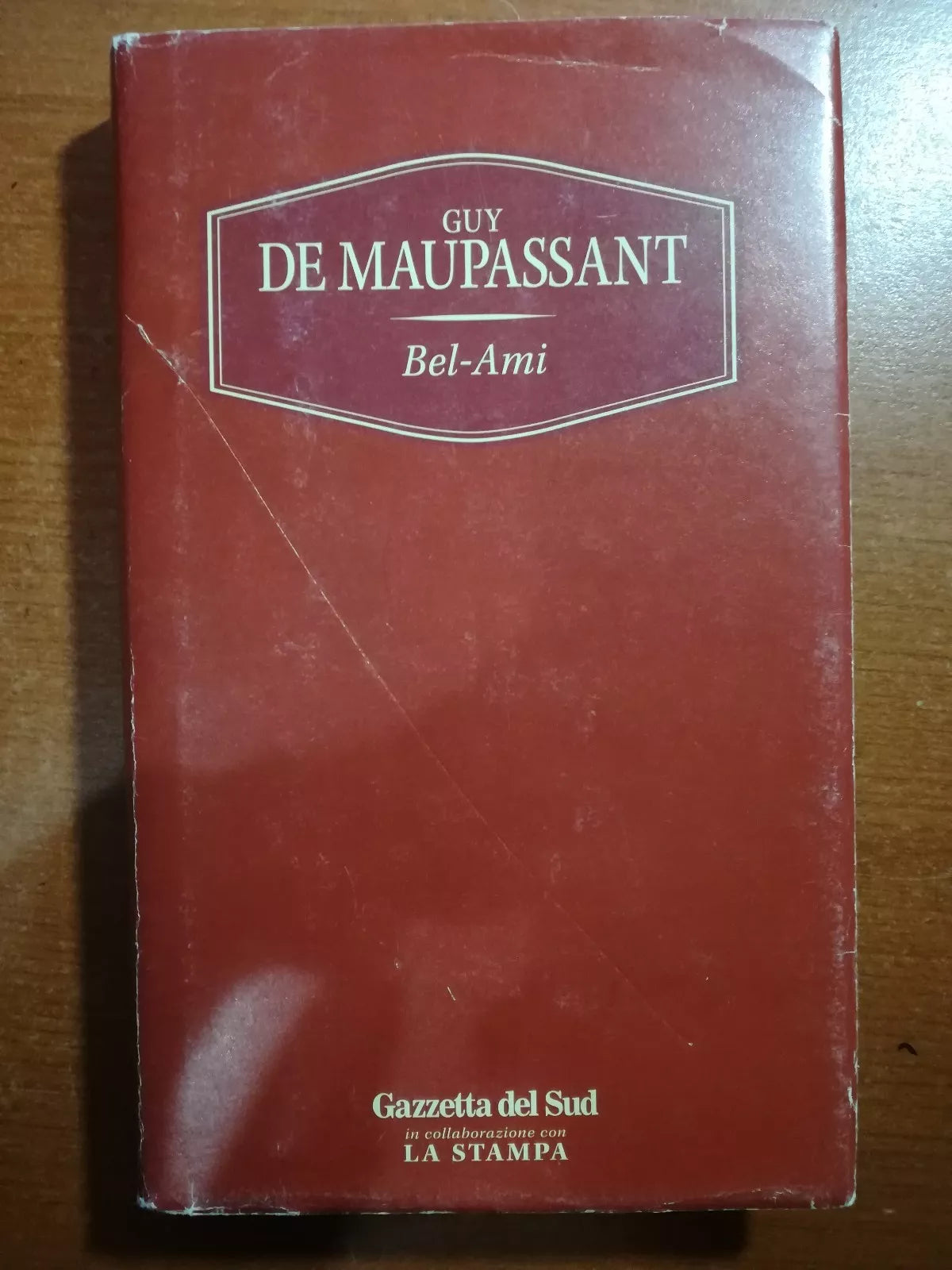 Bel-Ami - Guy De Maupassant - Gazzetta del Sud - 2003 - M