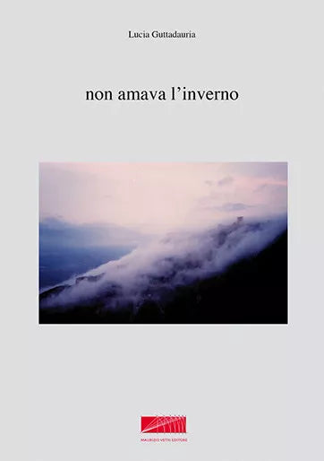 Non amava l inverno di Lucia Guttadauria