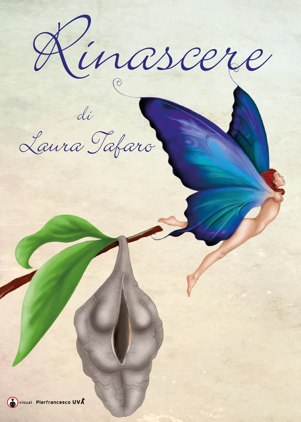 Rinascere di Laura Tafaro