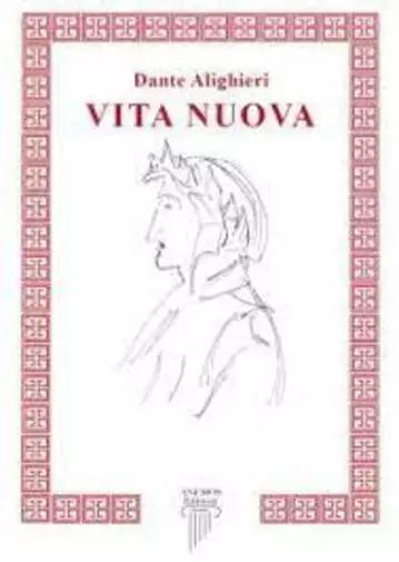 La vita nuova di Dante Alighieri, 2021, Anemos Edizioni