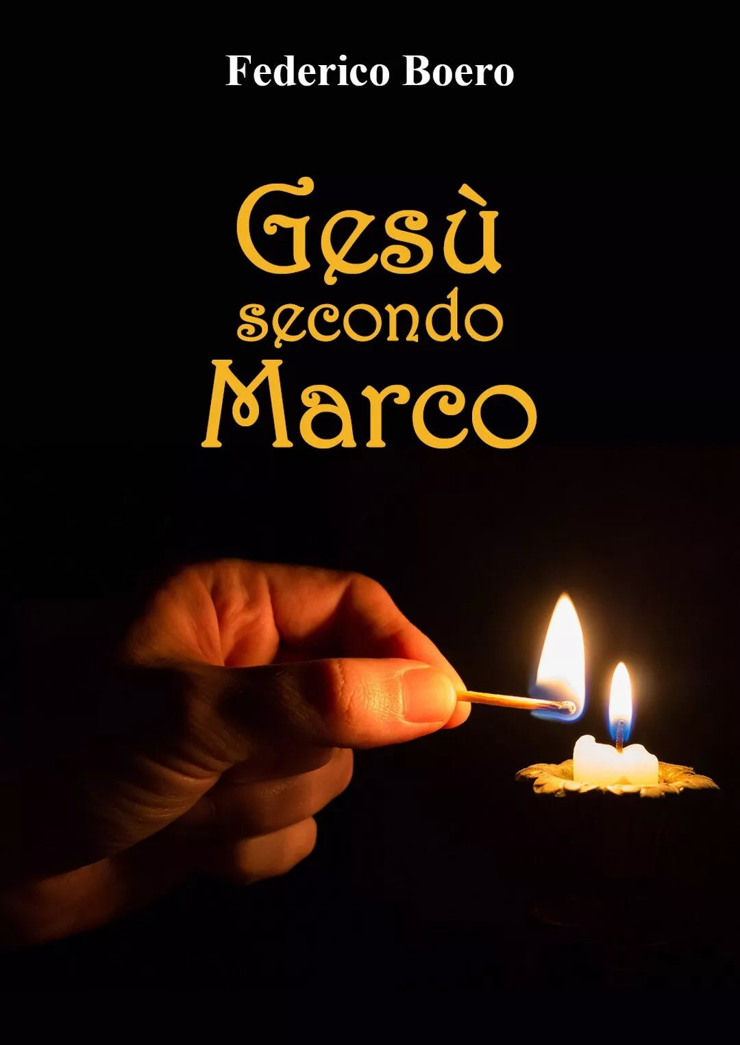 Gesu secondo Marco di Federico Boero, 2021, Youcanprint