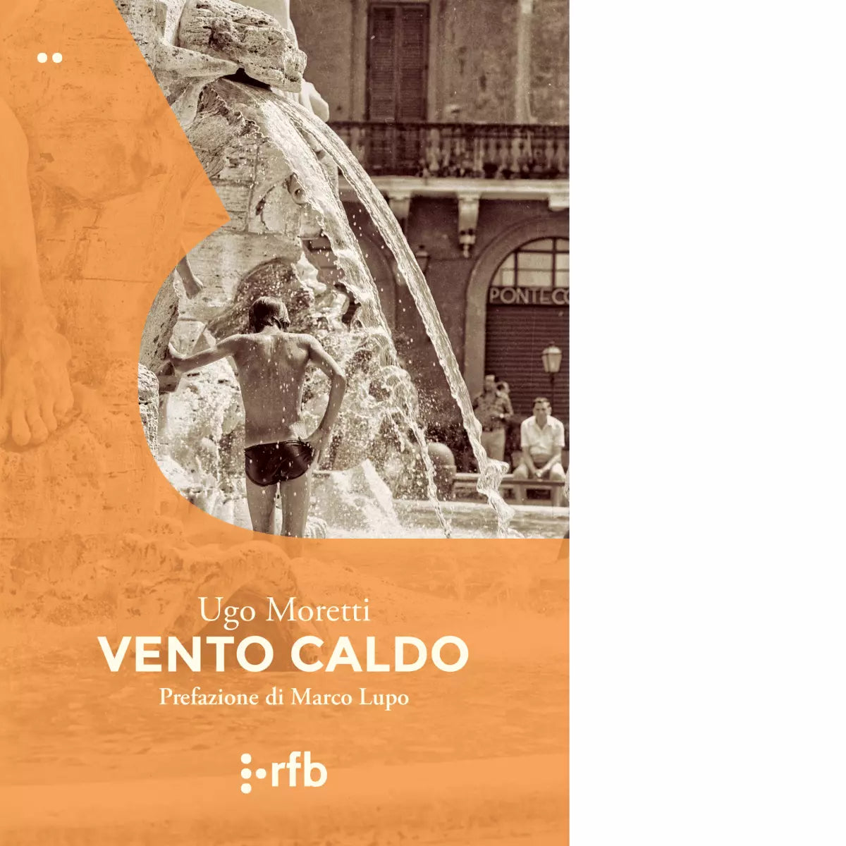 Vento caldo Libro di Ugo Moretti