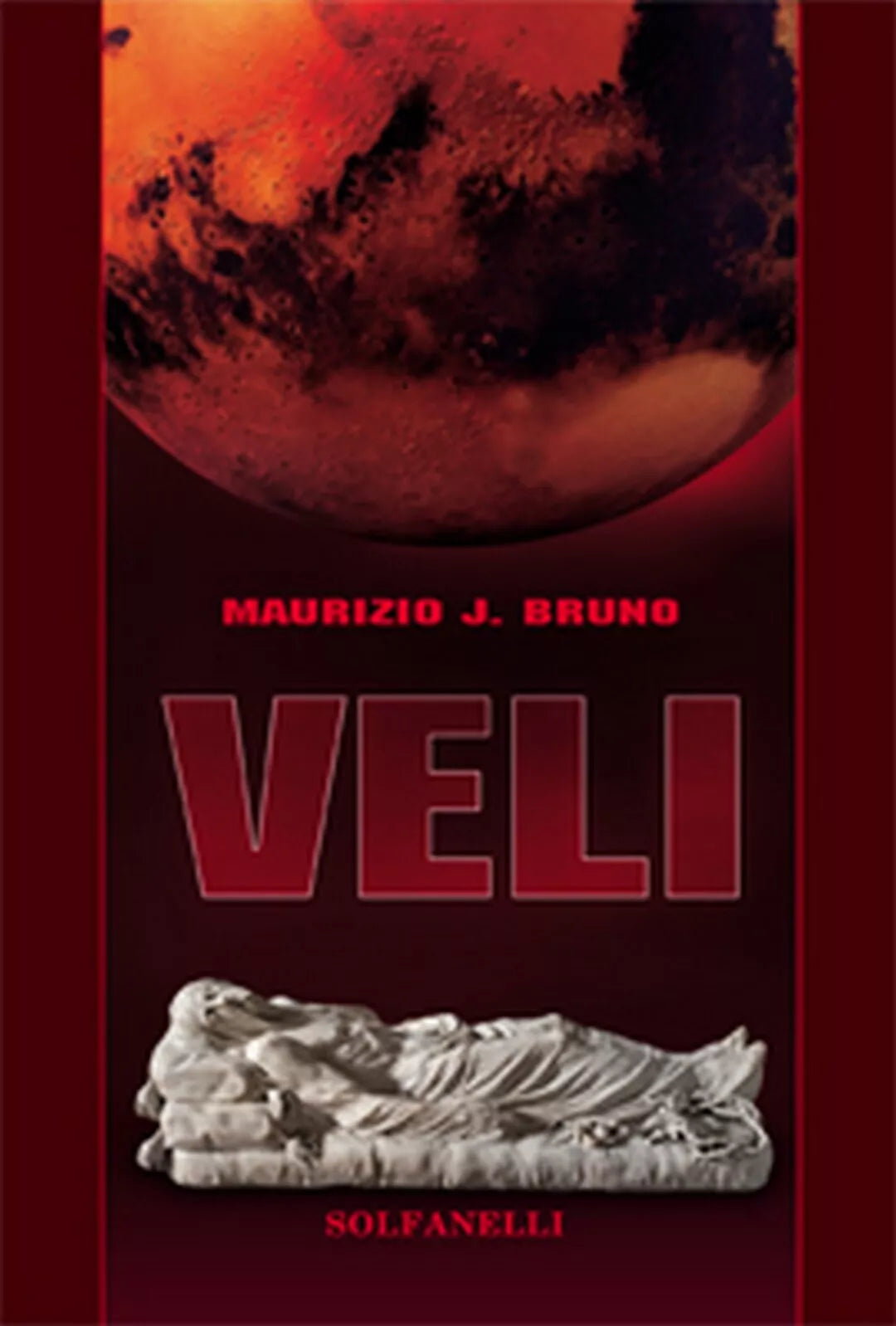 VELI di Maurizio J. Bruno, Solfanelli Edizioni