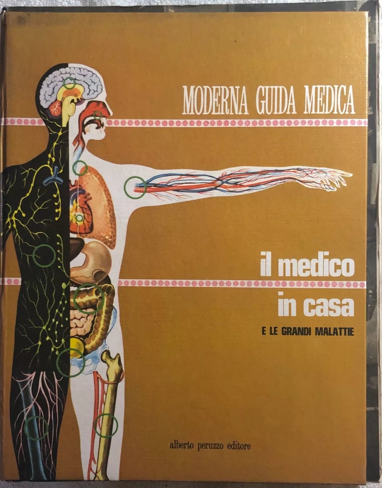 Guida medica - Enciclopedia medica per la famiglia 101 numeri di Aa.vv., 1968,