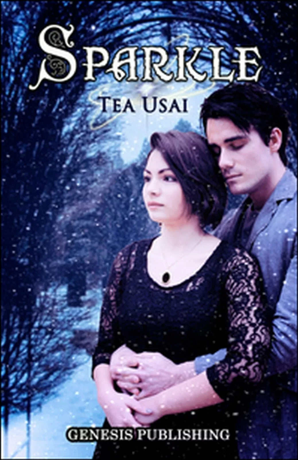 Sparkle di Tea Usai, 2016, Genesis Publishing