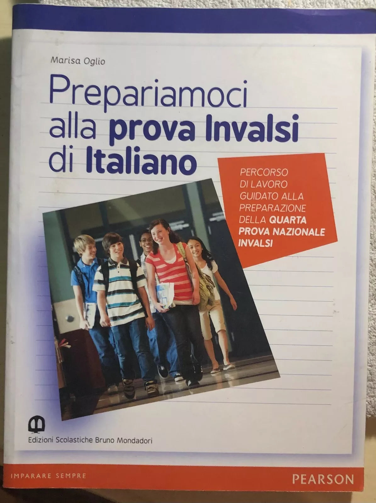 Prepariamoci alla prova invalsi di Italiano di Marisa Oglio, 2014, Pearson