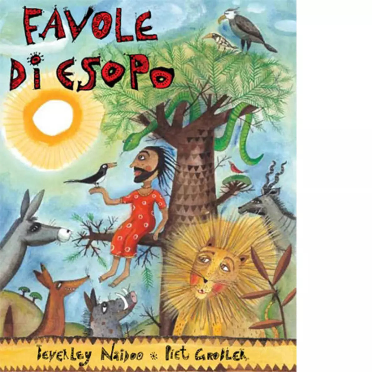 Favole di Esopo Ediz a colori di Beverley Naidoo
