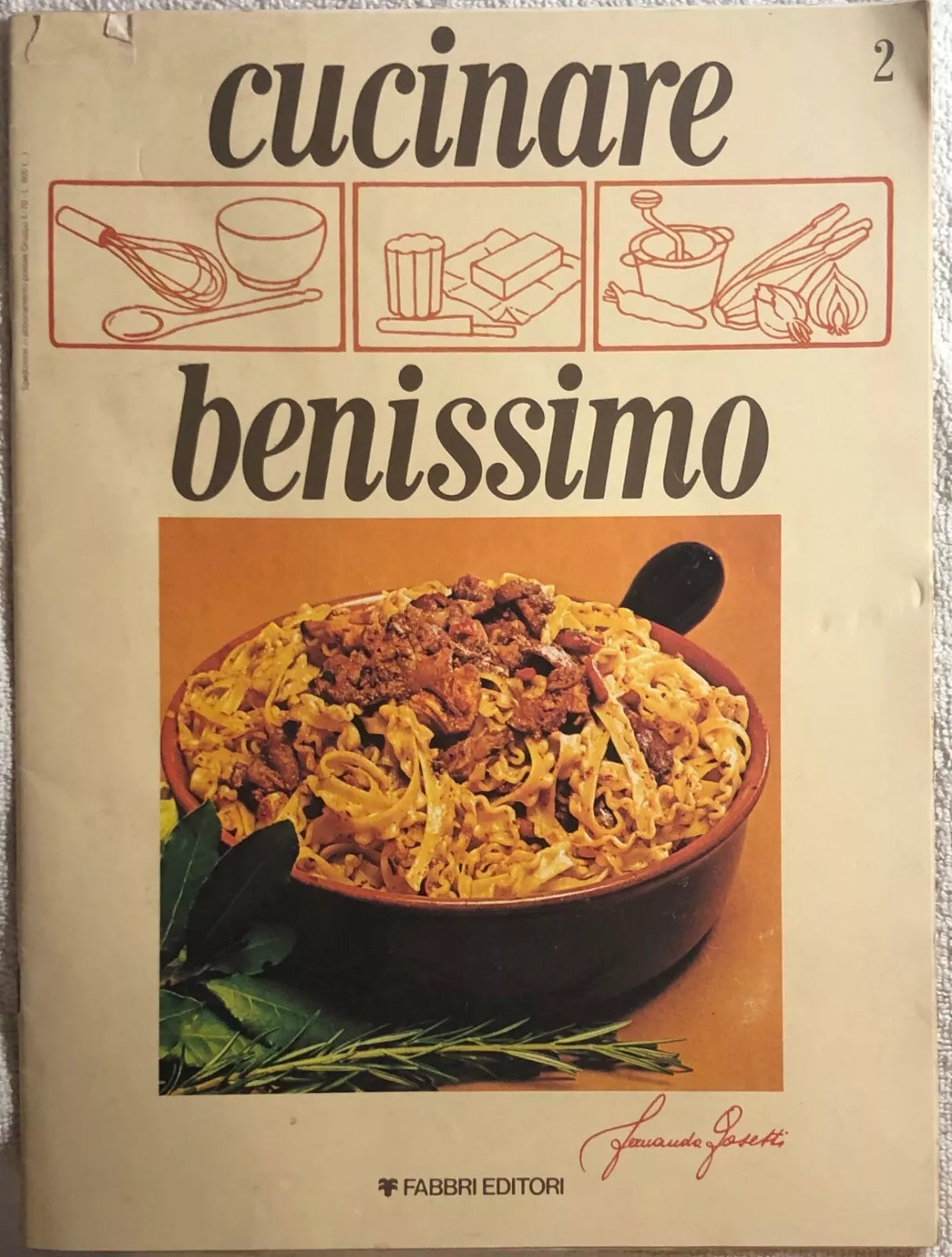 Cucinare benissimo n. 2 di Aa.vv., 1980, Fabbri Editori
