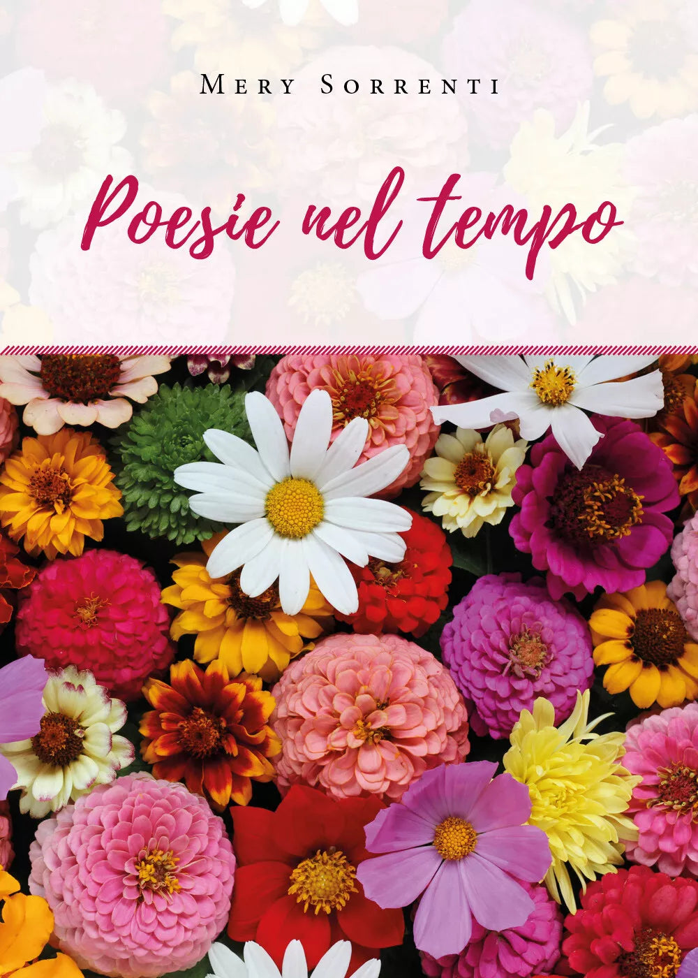 Poesie nel tempo di Mery Sorrenti, 2019, Youcanprint