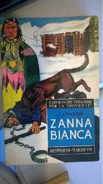 Zanna Bianca - Bemporad Marzocco 1966