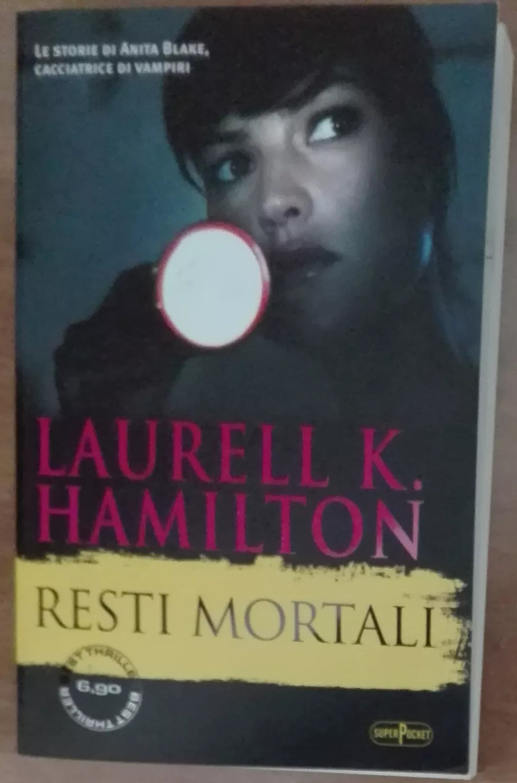 Resti mortali - Laurell K. Hamilton - Super Pocket,2013 - A