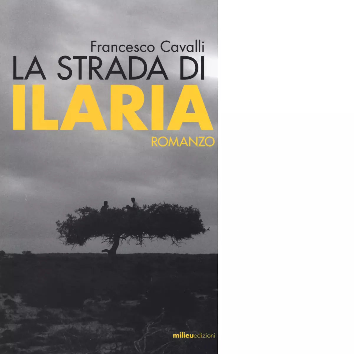 La strada di Ilaria di Francesco Cavalli
