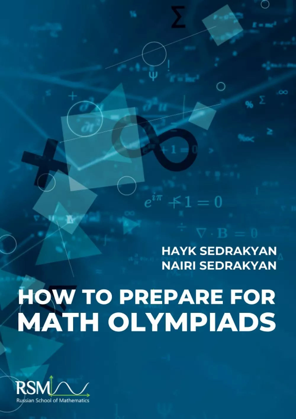 How to Prepare for Math Olympiads di Nairi Sedrakyan, Hayk Sedrakyan, 2019, In