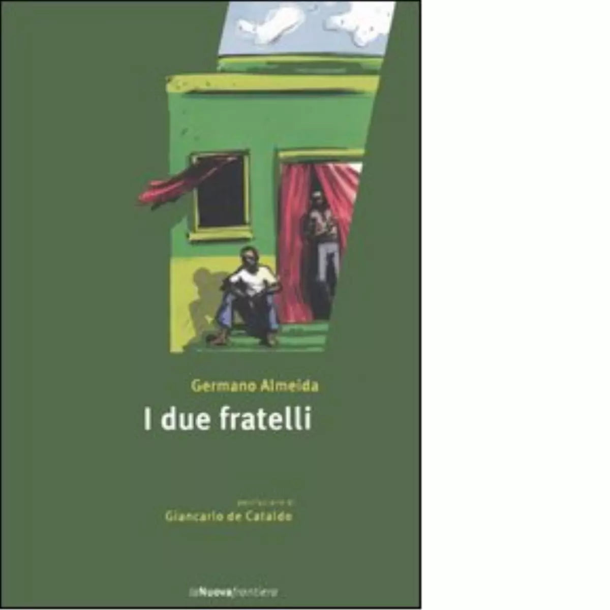 I due fratelli di Germano Almeida