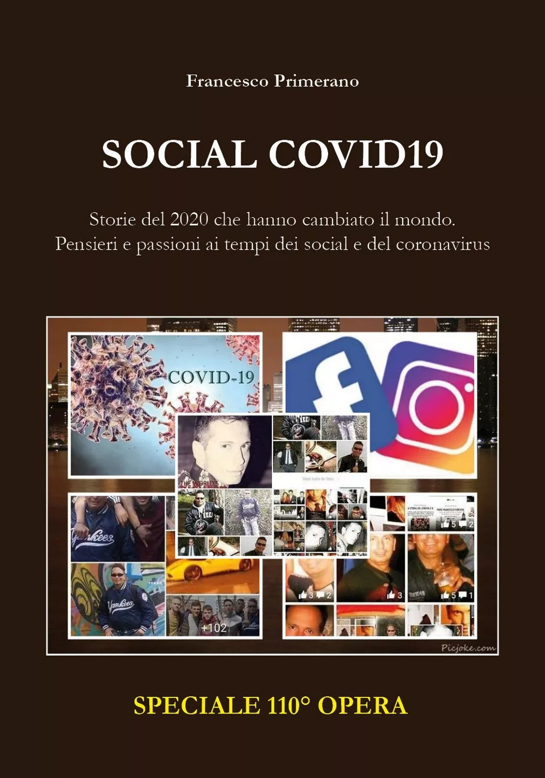 SOCIAL COVD 19: Storie del 2020 che hanno cambiato il mondo. Pensieri e passioni