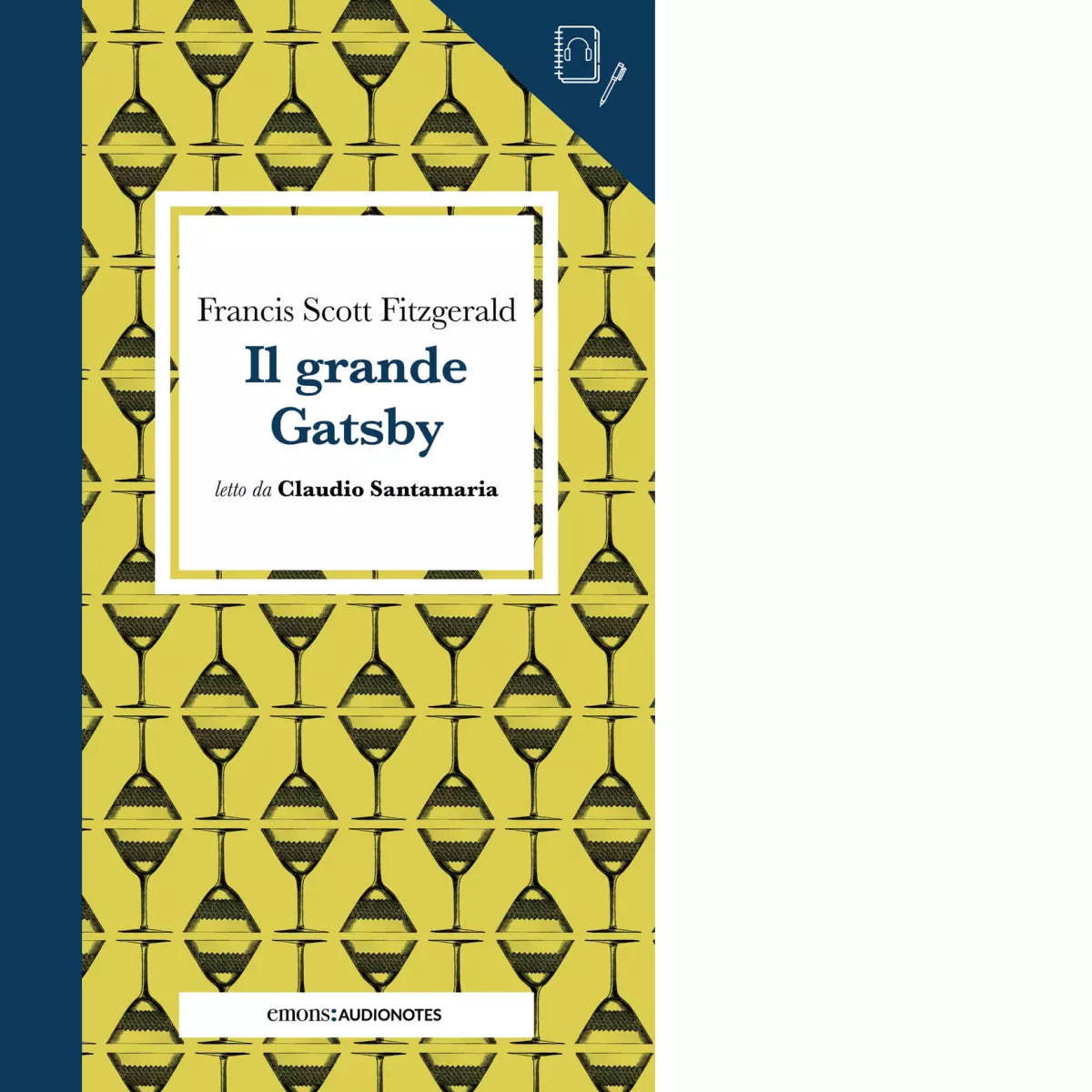 Il grande Gatsby letto da Claudio Santamaria Con audiolibro di Francis Scott