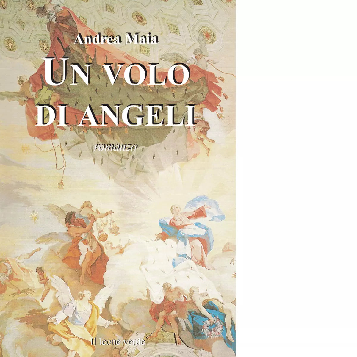 Un volo di angeli di Andrea Maia