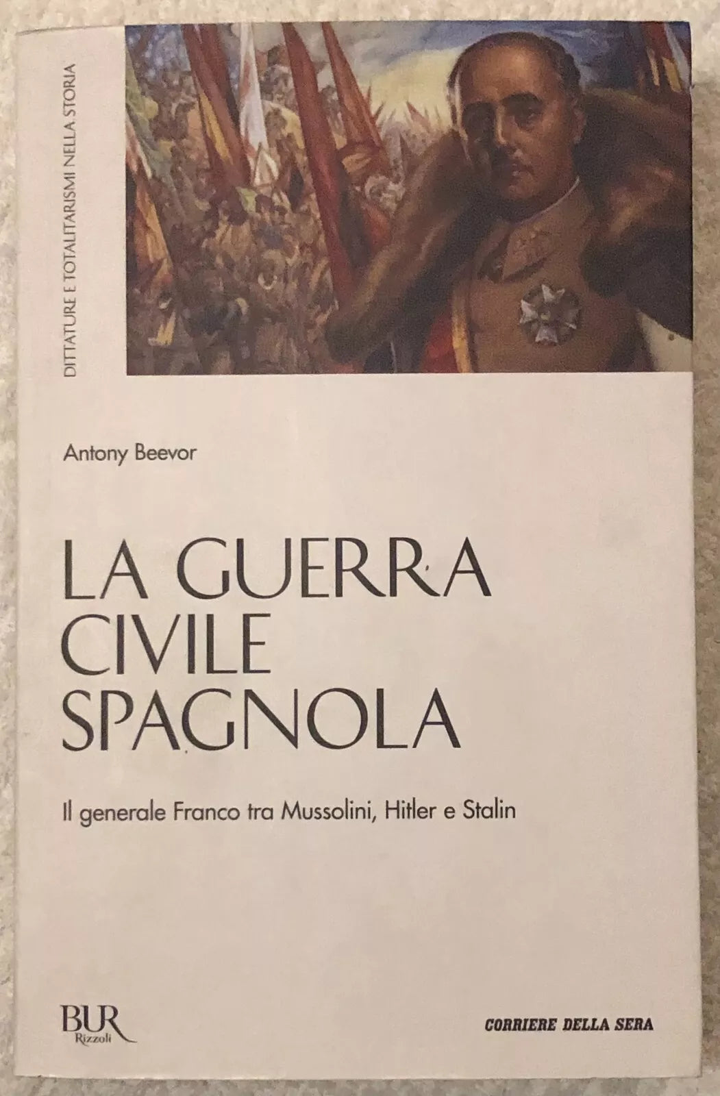 La Guerra Civile Spagnola Il Generale Franco tra Mussolini