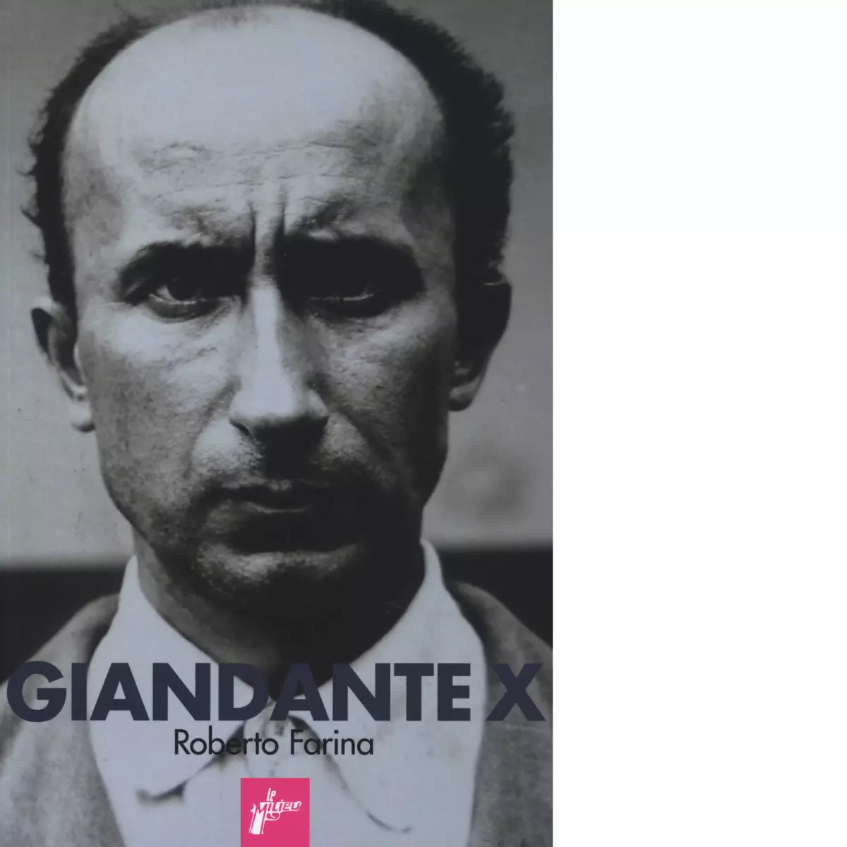 Giandante X di Roberto Farina