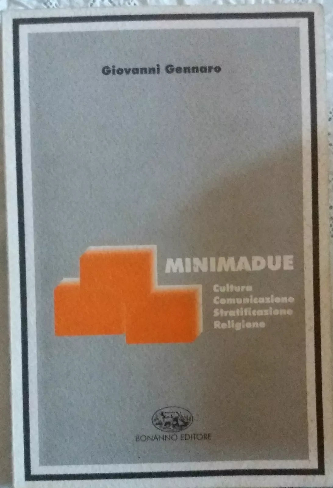 Minimadue - Giovanni Gennaro - Bonanno Editore - 2000 - P