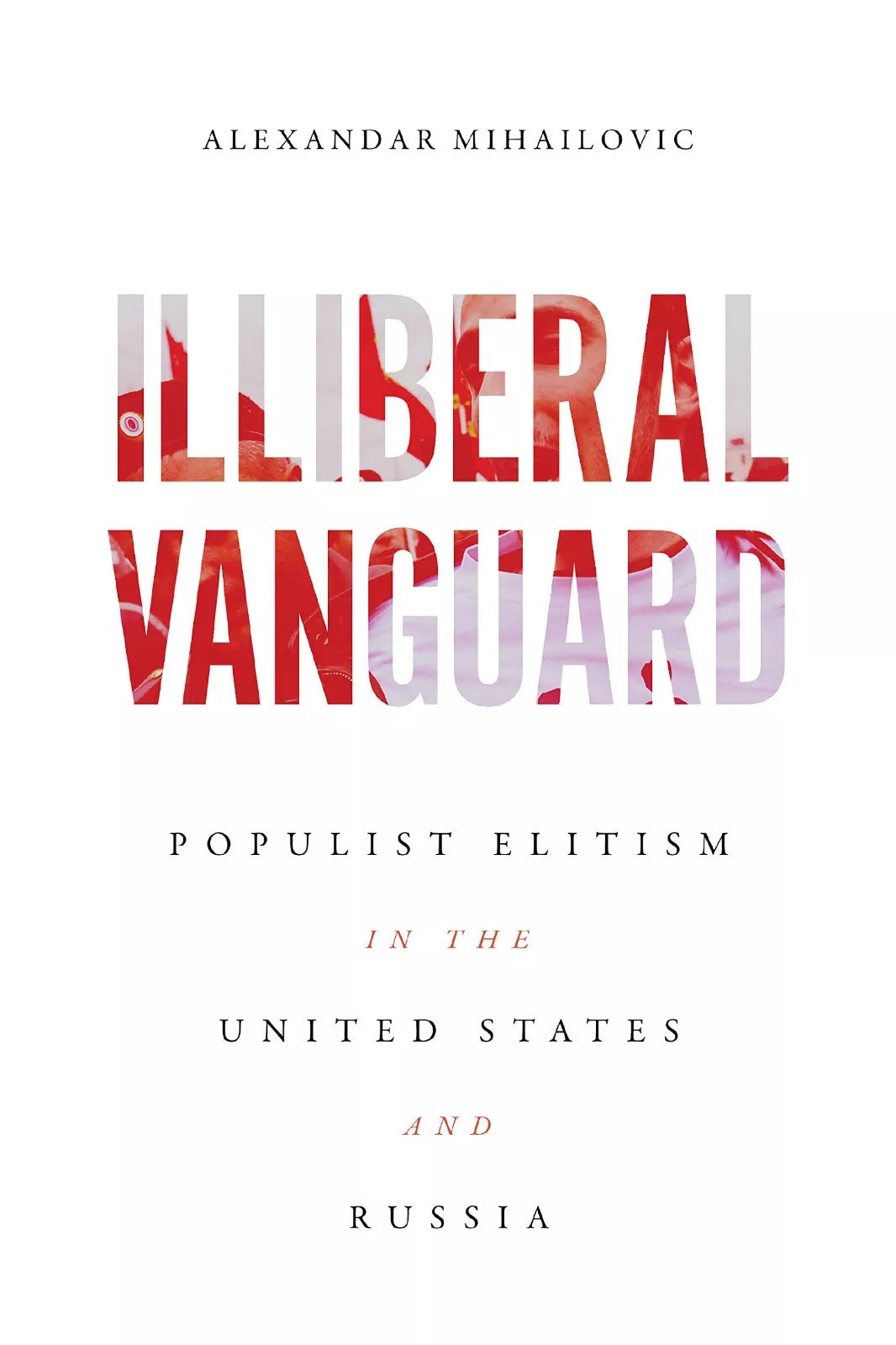 Illiberal Vanguard