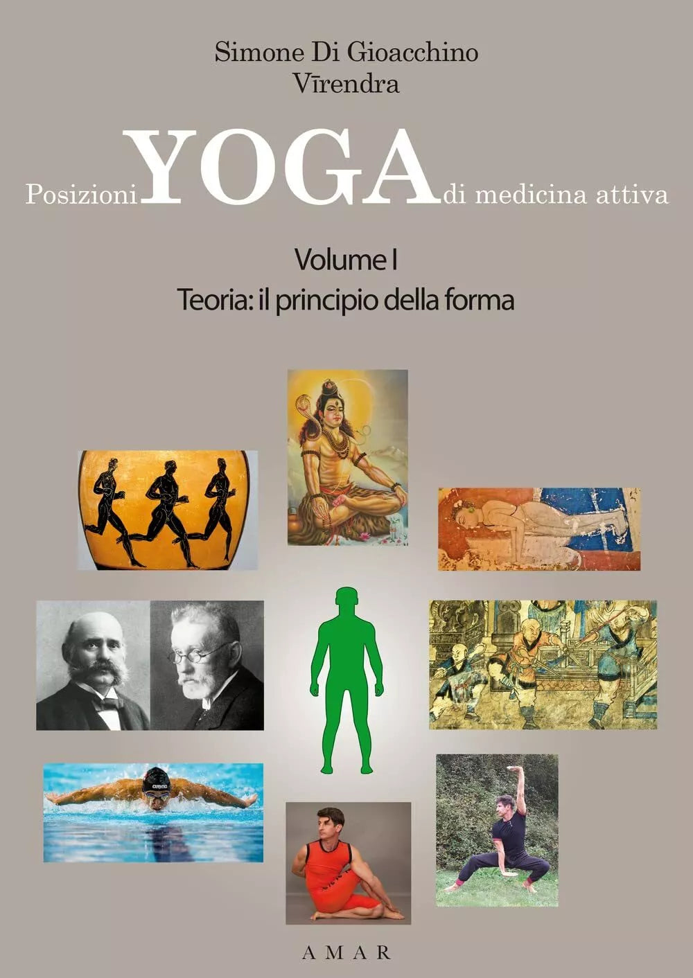 Posizioni yoga di medicina attiva vol 1