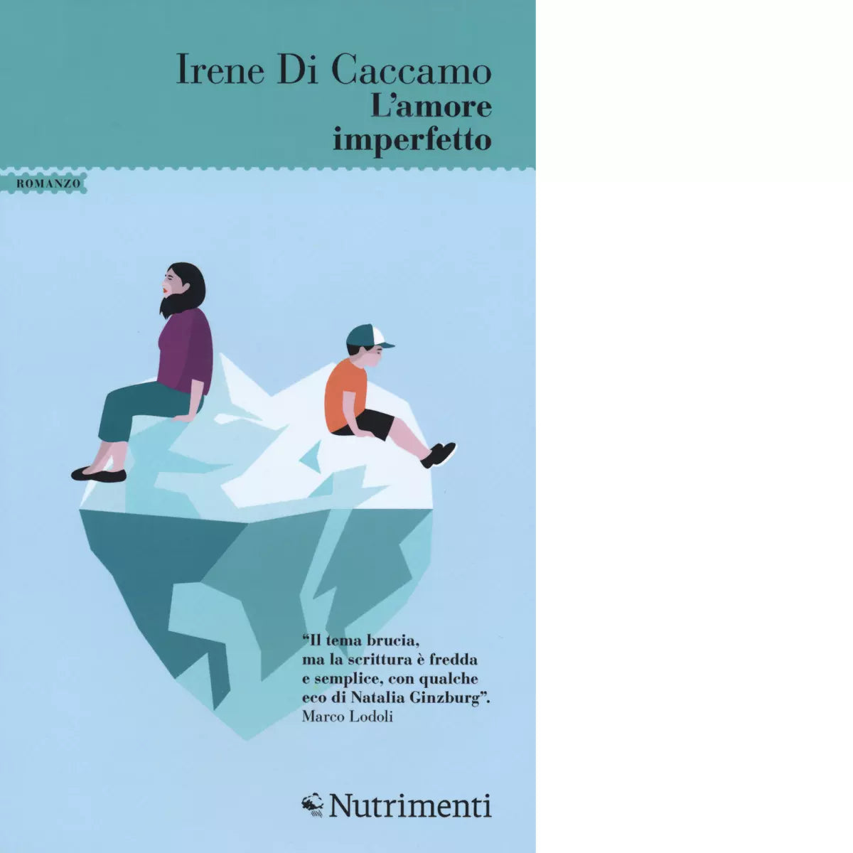 L amore imperfetto di Irene Di Caccamo