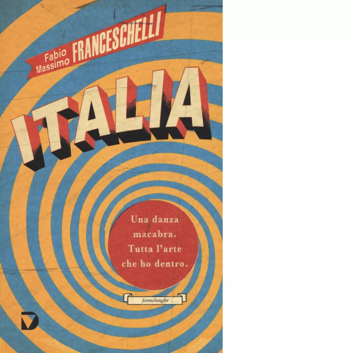 Italia di Fabio Massimo Franceschelli