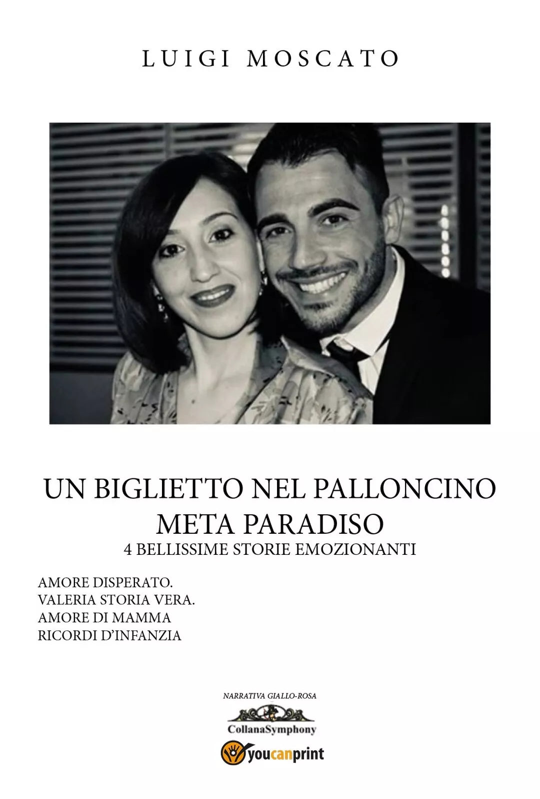 Un biglietto nel palloncino Meta Paradiso 2,Luigi Moscato, 2019, Youcanprint