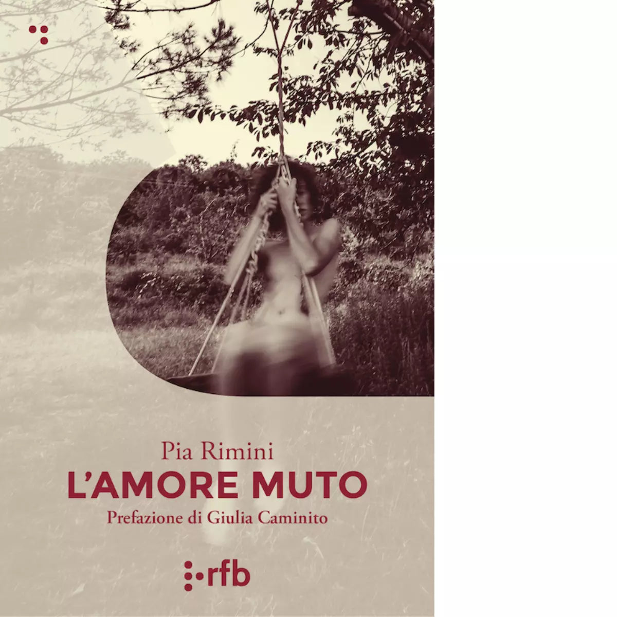 L amore muto Libro di Pia Rimini