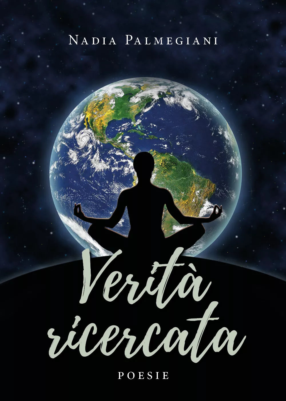 Verita ricercata di Nadia Palmegiani, 2019, Youcanprint