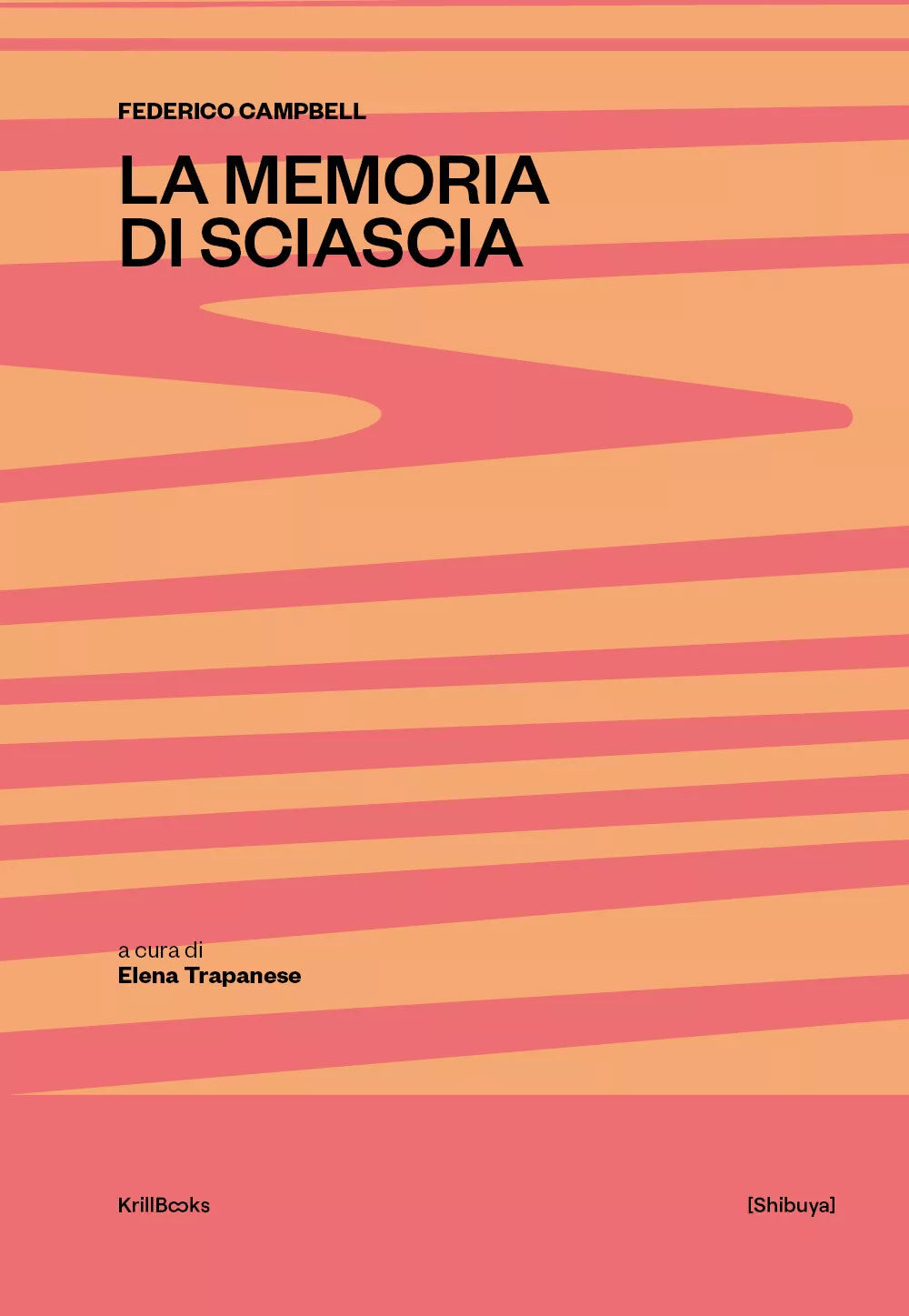 La memoria di Sciascia di Federico Campbell