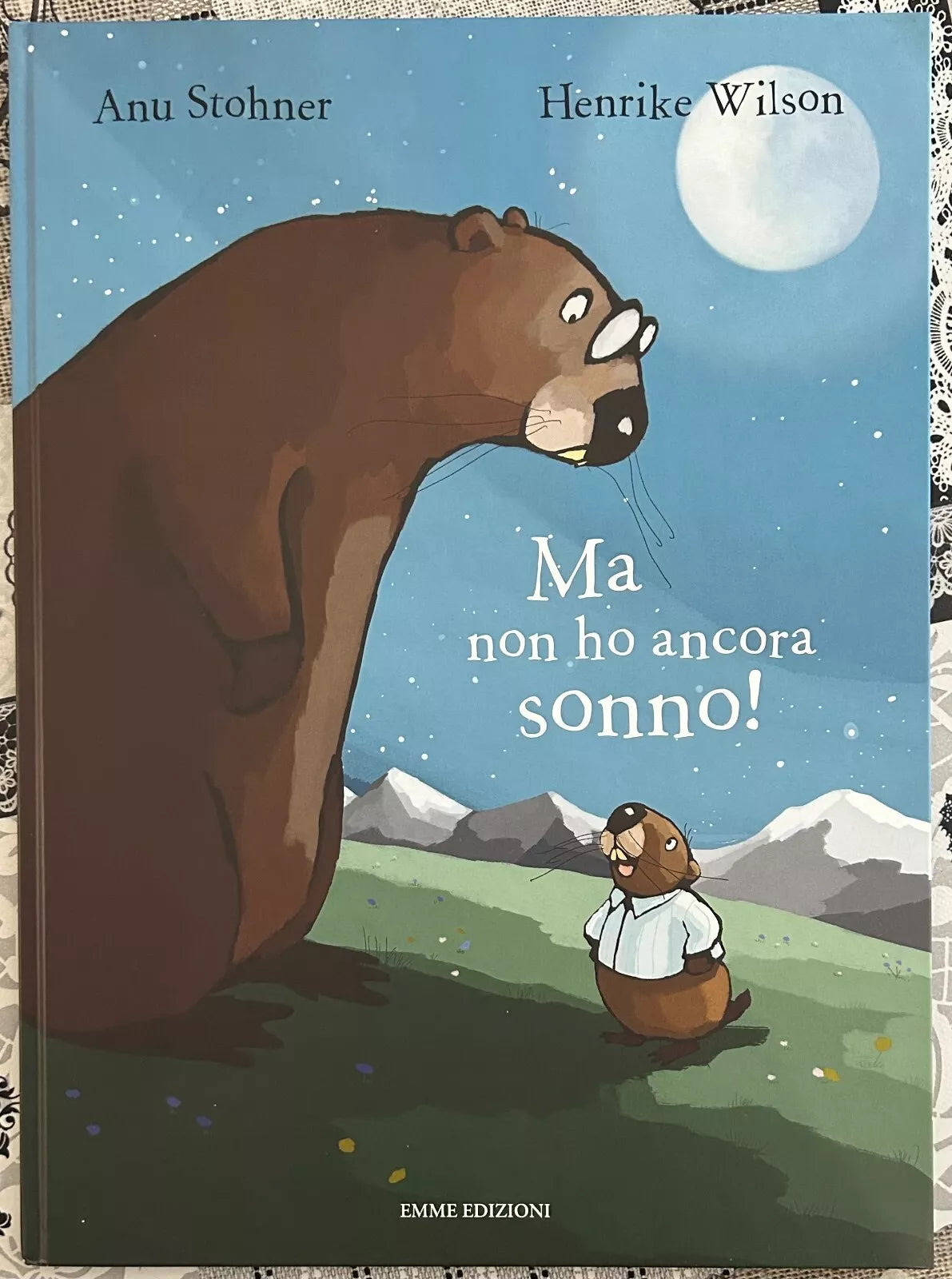 Ma non ho ancora sonno Ediz illustrata di Anu Stohner