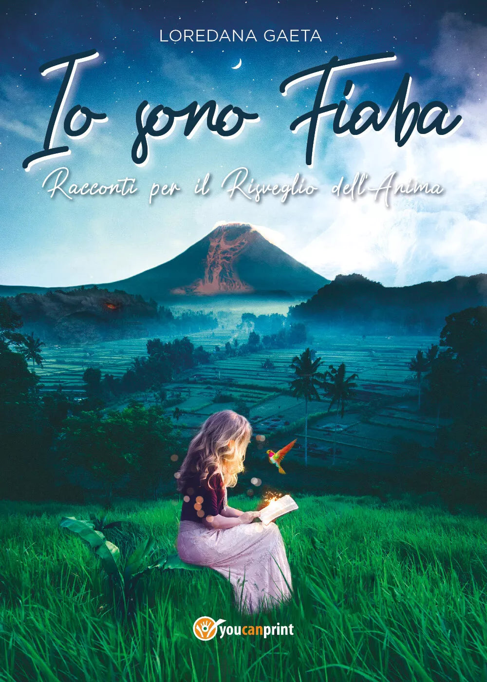 Io Sono Fiaba di Loredana Gaeta 2021 Youcanprint