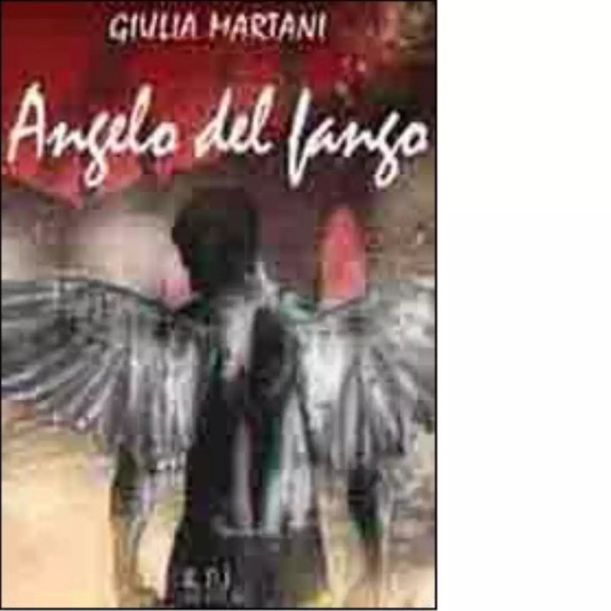 Angelo del fango di Giulia Martani